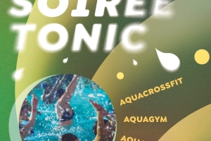 Soirée Tonic